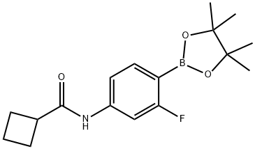 2-氟-4-(环丁基甲酰胺基)苯基硼酸频哪醇酯,2246801-72-7,结构式