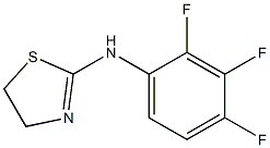 N-(2,3,4-trifluorophenyl)-4,5-dihydro-1,3-thiazol-2-amine 化学構造式