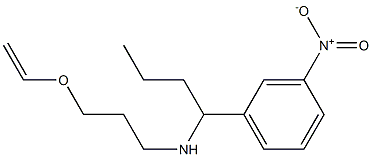 [3-(ethenyloxy)propyl][1-(3-nitrophenyl)butyl]amine,,结构式