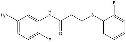  N-(5-amino-2-fluorophenyl)-3-[(2-fluorophenyl)sulfanyl]propanamide