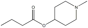  1-methyl-4-piperidinyl n-butyrate