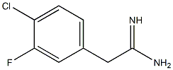 2-(4-chloro-3-fluorophenyl)acetamidine 结构式