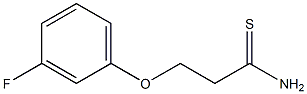 3-(3-fluorophenoxy)propanethioamide 结构式