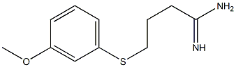 4-[(3-methoxyphenyl)sulfanyl]butanimidamide Structure