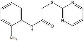 N-(2-aminophenyl)-2-(pyrimidin-2-ylsulfanyl)acetamide 结构式