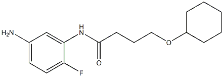 N-(5-amino-2-fluorophenyl)-4-(cyclohexyloxy)butanamide 化学構造式