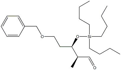 (2S,3R)-5-(ベンジルオキシ)-3-(トリブチルシロキシ)-2-メチルペンタナール 化学構造式