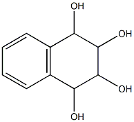 TETRAHYDROXYTETRAHYDRONAPHTHALENE,,结构式