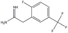 2-(2-fluoro-5-(trifluoromethyl)phenyl)acetamidine 结构式