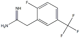 2-(2-fluoro-5-(trifluoromethyl)phenyl)acetamidine,,结构式