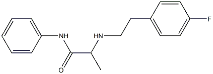 2-{[2-(4-fluorophenyl)ethyl]amino}-N-phenylpropanamide,,结构式