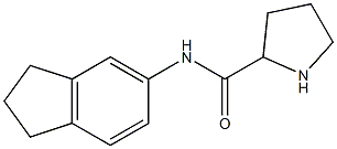 N-(2,3-dihydro-1H-inden-5-yl)pyrrolidine-2-carboxamide Structure