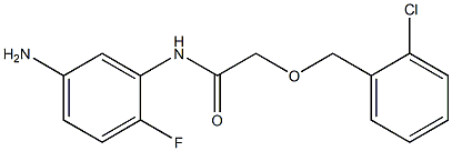 N-(5-amino-2-fluorophenyl)-2-[(2-chlorophenyl)methoxy]acetamide,,结构式