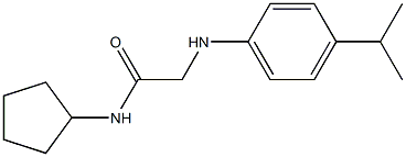 N-cyclopentyl-2-{[4-(propan-2-yl)phenyl]amino}acetamide