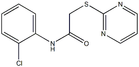 N-(2-chlorophenyl)-2-(2-pyrimidinylsulfanyl)acetamide,,结构式