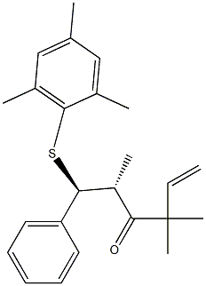  (5R,6S)-3,3,5-Trimethyl-6-(2,4,6-trimethylphenylthio)-6-phenyl-1-hexen-4-one