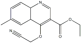 ethyl 4-(cyanomethoxy)-6-methyl-4a,8a-dihydro-3-quinolinecarboxylate 结构式