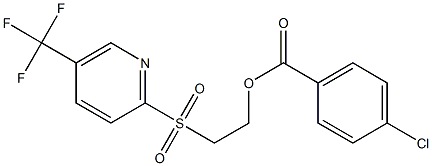 2-{[5-(trifluoromethyl)-2-pyridyl]sulfonyl}ethyl 4-chlorobenzoate