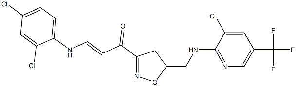 1-[5-({[3-chloro-5-(trifluoromethyl)-2-pyridinyl]amino}methyl)-4,5-dihydro-3-isoxazolyl]-3-(2,4-dichloroanilino)-2-propen-1-one Structure