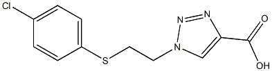 1-{2-[(4-chlorophenyl)sulfanyl]ethyl}-1H-1,2,3-triazole-4-carboxylic acid