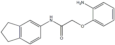 2-(2-aminophenoxy)-N-(2,3-dihydro-1H-inden-5-yl)acetamide 结构式