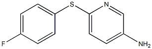 6-[(4-fluorophenyl)sulfanyl]pyridin-3-amine