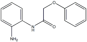 N-(2-aminophenyl)-2-phenoxyacetamide,,结构式