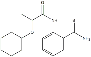 N-(2-carbamothioylphenyl)-2-(cyclohexyloxy)propanamide Struktur