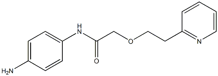 N-(4-aminophenyl)-2-[2-(pyridin-2-yl)ethoxy]acetamide 结构式