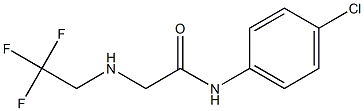 N-(4-chlorophenyl)-2-[(2,2,2-trifluoroethyl)amino]acetamide Structure