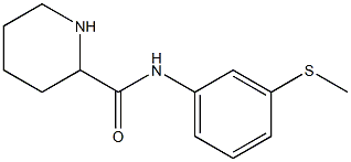 N-[3-(methylsulfanyl)phenyl]piperidine-2-carboxamide,,结构式