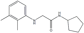 N-cyclopentyl-2-[(2,3-dimethylphenyl)amino]acetamide|