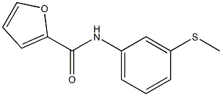 N-[3-(methylsulfanyl)phenyl]-2-furamide Structure