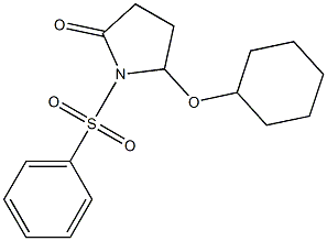 5-(Cyclohexyloxy)-1-[(phenyl)sulfonyl]pyrrolidin-2-one,,结构式