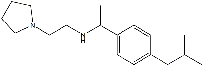 {1-[4-(2-methylpropyl)phenyl]ethyl}[2-(pyrrolidin-1-yl)ethyl]amine,,结构式