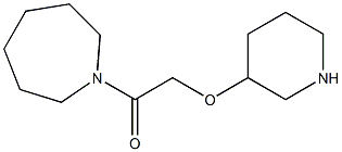 1-(azepan-1-yl)-2-(piperidin-3-yloxy)ethan-1-one,,结构式