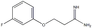 3-(3-fluorophenoxy)propanimidamide