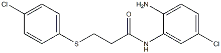 N-(2-amino-5-chlorophenyl)-3-[(4-chlorophenyl)sulfanyl]propanamide