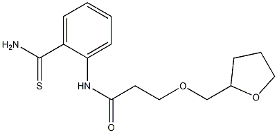  N-(2-carbamothioylphenyl)-3-(oxolan-2-ylmethoxy)propanamide