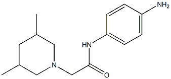 N-(4-aminophenyl)-2-(3,5-dimethylpiperidin-1-yl)acetamide,,结构式