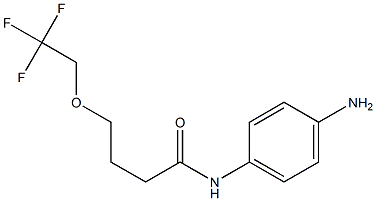 N-(4-aminophenyl)-4-(2,2,2-trifluoroethoxy)butanamide,,结构式