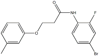 N-(4-bromo-2-fluorophenyl)-3-(3-methylphenoxy)propanamide,,结构式