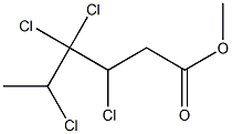 3,4,4,5-テトラクロロヘキサン酸メチル 化学構造式