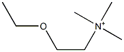 2-Ethoxyethyltrimethylammonium Struktur