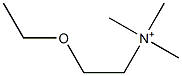 2-Ethoxyethyltrimethylammonium Structure