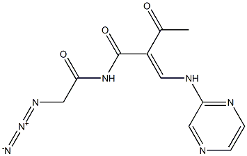 N-[1,3-Dioxo-2-[(pyrazin-2-yl)aminomethylene]butyl]-2-azidoacetamide,,结构式