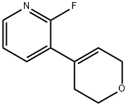 Pyridine, 3-(3,6-dihydro-2H-pyran-4-yl)-2-fluoro- 化学構造式