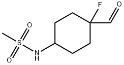 N-(4-氟-4-甲酰基环己基)甲磺酰胺 结构式
