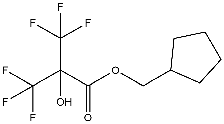 Cyclopentylmethyl 3,3,3-trifluoro-2-hydroxy-2-(trifluoromethyl)propanoate (ACI) Structure