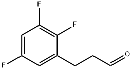 Benzenepropanal, 2,3,5-trifluoro- (or 3-(2,3,5-Trifluorophenyl)propionaldehyde ),955403-50-6,结构式